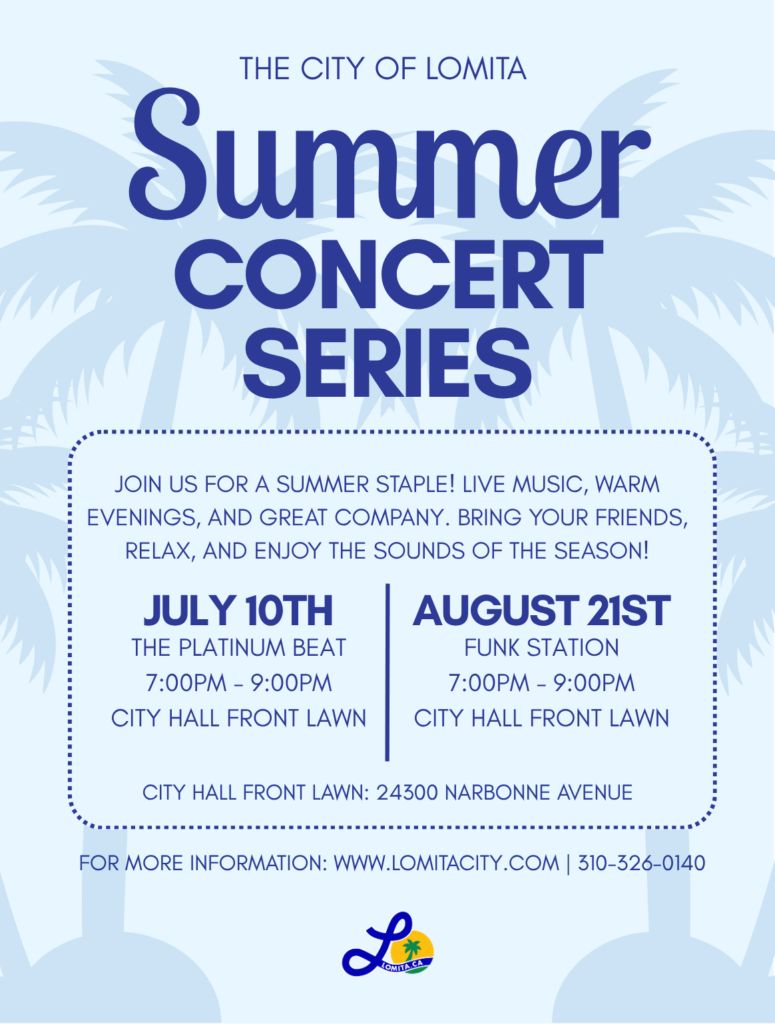 Event flyer for the City of Lomita Summer Concert Series on the City Hall Front Lawn. Features The Platinum Beat on July 10th and Funk Station on August 21st.