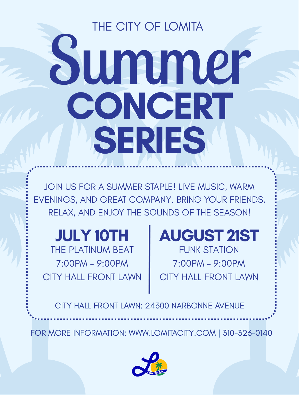 Event flyer for the City of Lomita Summer Concert Series on the City Hall Front Lawn. Features The Platinum Beat on July 10th and Funk Station on August 21st.