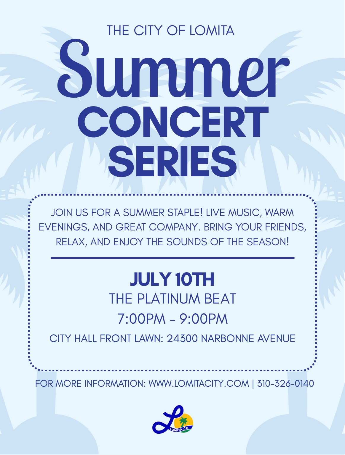 Summer Concert Series Flyer: The Platinum Beat on July 10 from 7-9 p.m. on the Lomita City Hall Front Lawn