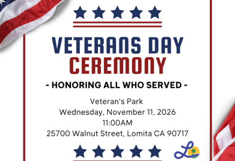 Veterans Day Ceremony flyer for Nov 11, 2026, at 11 AM at Veteran's Park in Lomita.