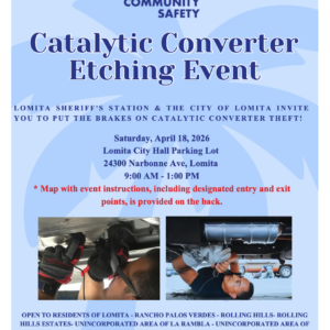 Lomita Catalytic Converter Etching event on April 18 from 9 a.m.-1 p.m. in the Lomita City Hall parking lot