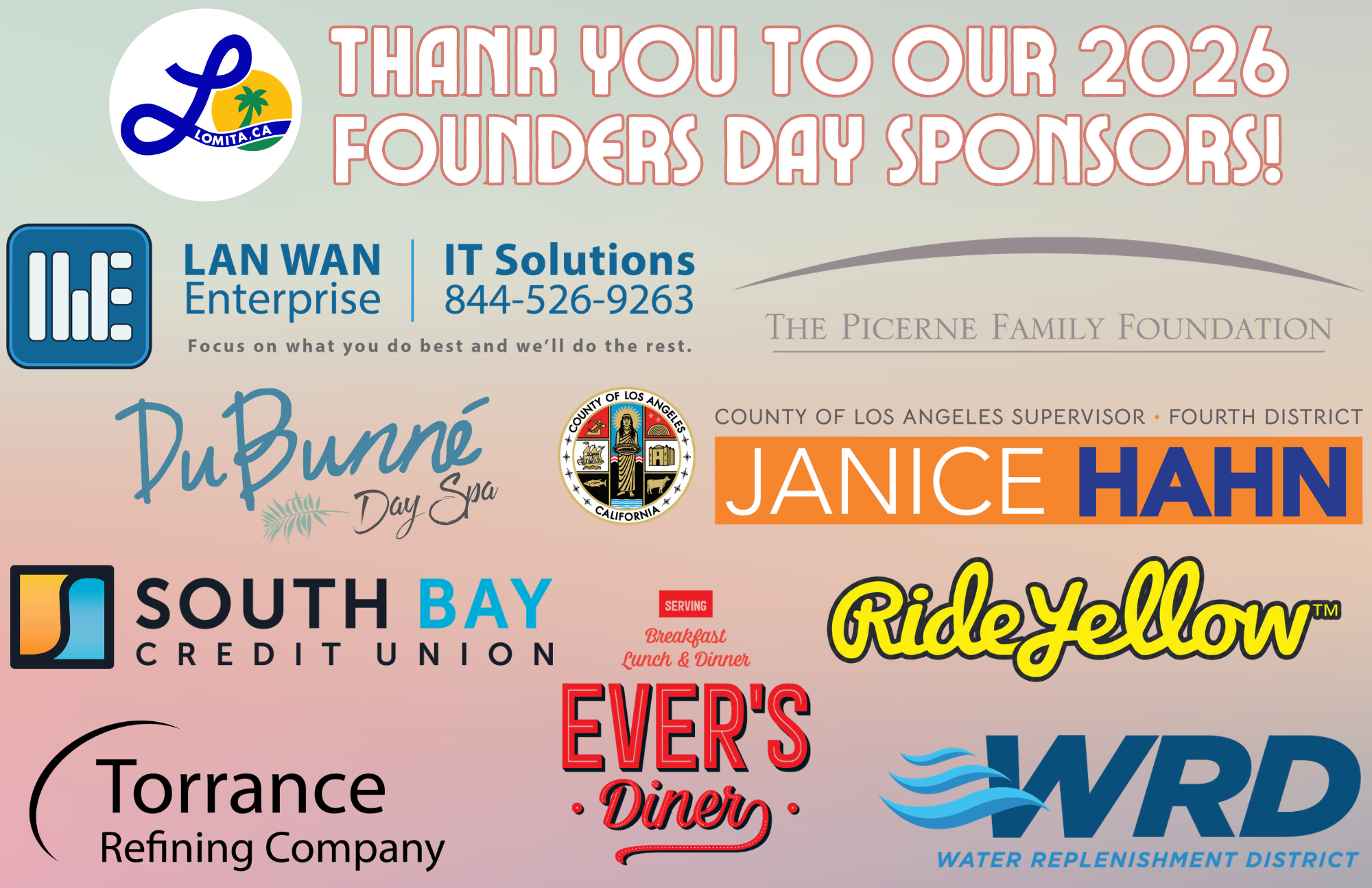Promotional banner thanking the 2026 Founders Day sponsors. Includes logos for the City of Lomita, LAN WAN Enterprise IT Solutions, The Picerne Family Foundation, DuBunné Day Spa, County of Los Angeles Supervisor Janice Hahn, South Bay Credit Union, RideYellow, Torrance Refining Company, Ever’s Diner, and WRD Water Replenishment District.