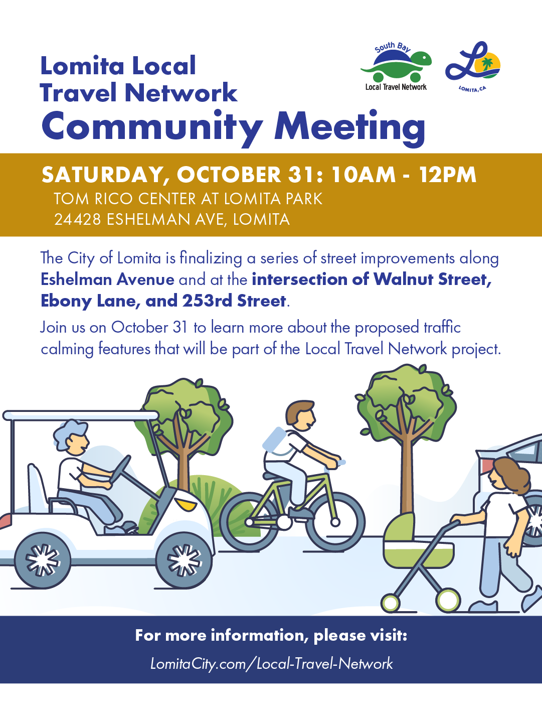 Community Meeting graphic for Lomita Local Travel Network on Saturday, Oct 31, 10am-12pm at Tom Rico Center.