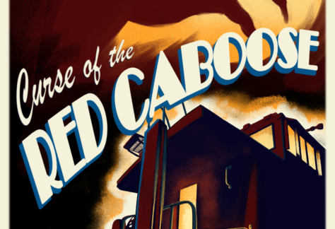 Retro horror-style event poster presented by the staff of the Lomita Railroad Museum. The top text reads "The Staff of the Lomita Railroad Museum Presents", followed by the event title "Curse of the Red Caboose" styled in large, bold retro typography across the center. The artwork features a shadowy, menacing giant hand reaching down from a glowing yellow and orange sky toward a train caboose silhouetted in dark red and black below. The bottom of the poster displays the event date, time, and location in bold white lettering: October 31st from 6 pm to 10 pm at 2137 250th St, Lomita, CA 90717.